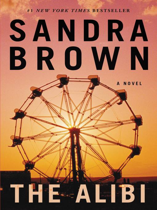 Title details for The Alibi by Sandra Brown - Available